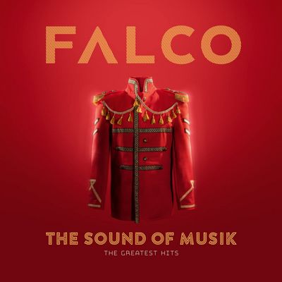 Falco - The Sound Of Musik: The Greatest Hits (2022)