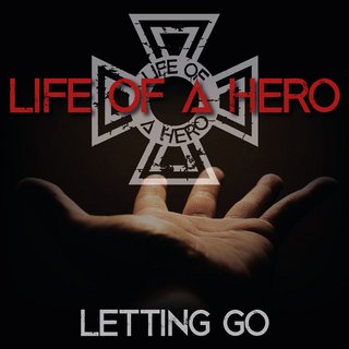 Life Of A Hero - Letting Go (2021).mp3 - 320 Kbps