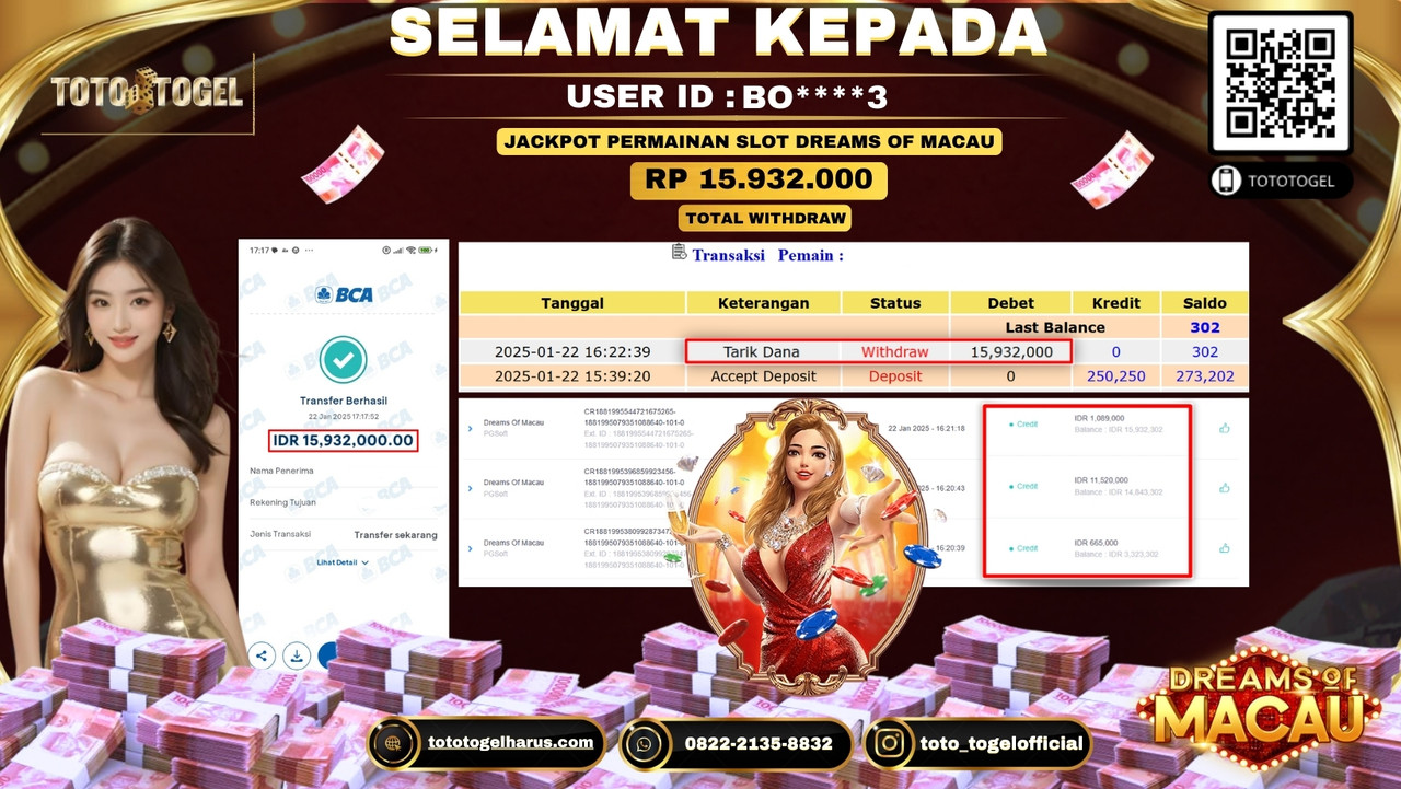 Bukti Pembayaran Jackpot  Permainan Slot Dreams Of Macau  ID:BO****3  LUNAS