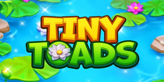 Strategi Katak Ajaib Pemicu Win Beruntun Slot Tiny Toads Strategi Katak Ajaib Pemicu Win Beruntun Slot Tiny Toads