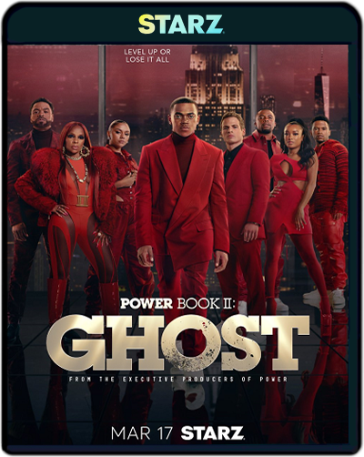 Power Book II Ghost S03 (2023)1080p Starz WEB-DL Latino-Inglés Subt.Esp (Crimen)