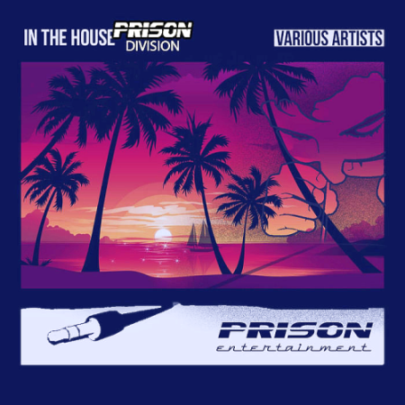 VA - In The House (Prison Division) (2020)