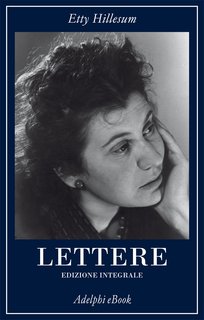 Etty Hillesum - Lettere (2013)