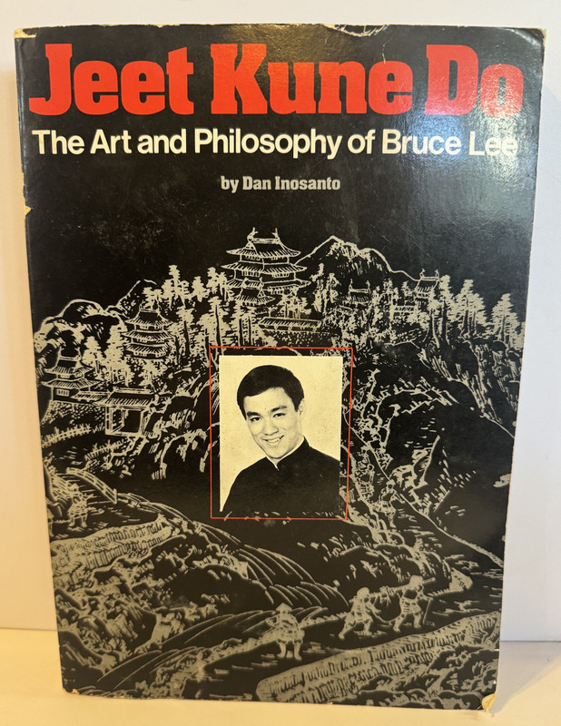 Jeet Kune Do, The Art and Philosophy of Bruce Lee