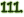 111, and the rest of the numbers, are written in a dark green with a lightgreen outline in the font autumn huismuis 22