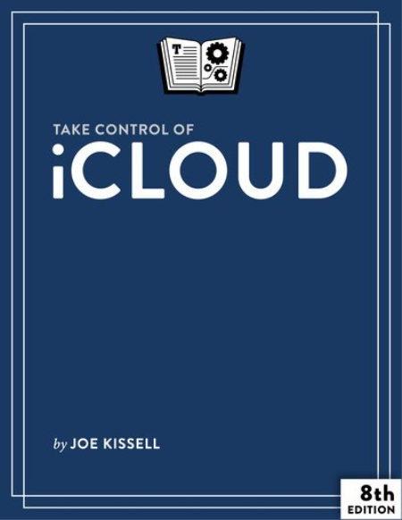 Take Control of iCloud, 8th Edition