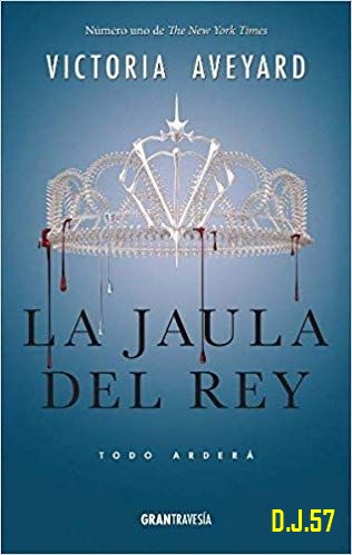 1 - La jaula del Rey (La Reina roja 3) - Victoria Aveyard