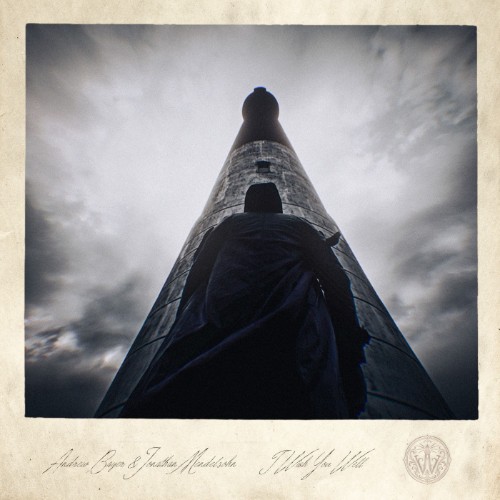 Andrew Bayer & Jonathan Mendelsohn - I Wish You Well (2026) MP3