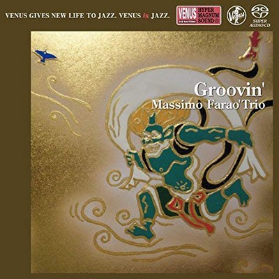 Massimo Farao' Trio - Groovin' (2017) [Hi-Res SACD Rip]
