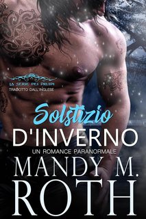 Mandy M. Roth - Il Druido Vol. 3. Solstizio d'Inverno (2024)
