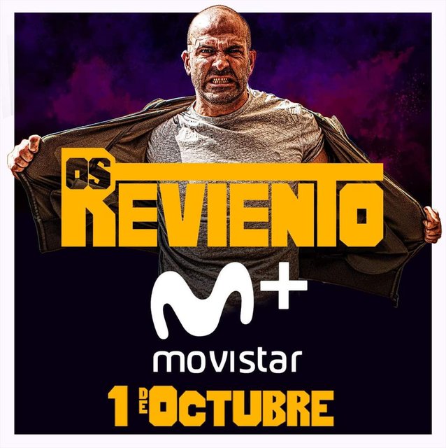 LA PELÍCULA “OS REVIENTO” SE ESTRENA EN MOVISTAR+