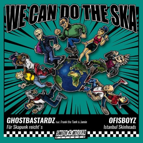 Ghostbastardz-Ofisboyz-We-Can-Do-The-Ska