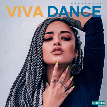 e625127b c329 4074 8f34 8ff8efd09e5b - VA - Viva Dance Party Hype Rotation Mix Vol 5 (2022)