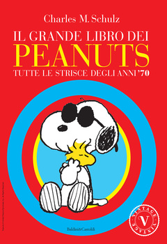 Il grande libro dei Peanuts 01 - Tutte le strisce degli anni '70 (2003)