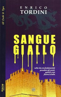 Enrico Tordini - Sangue giallo (2013)