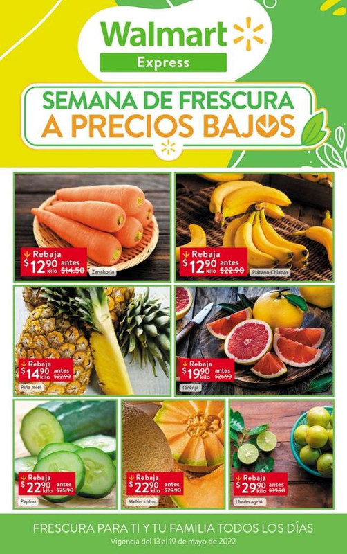 Walmart Express: Semana de Frescura a Precios Bajos del Viernes 13 al Jueves 19 de Mayo 