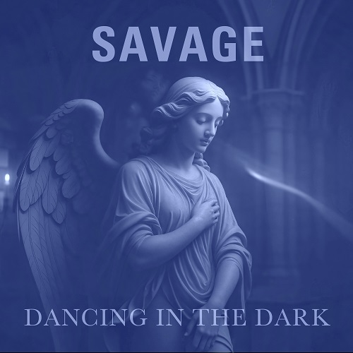 Savage - Dancing in the Dark (Remixes) (2025) (Lossless + MP3)