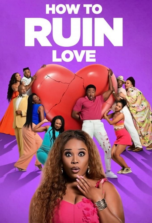 Jak zepsuć miłość / How to Ruin Love: The Proposal (2024) (Sezon 1) PL.NF.WEB-DL.x264.DDP5.1-K83 / Lektor PL