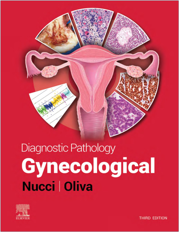 Oliva E Diagnostic Pathology Gynecological 3ed (2024) (Marisa R. Nucci)