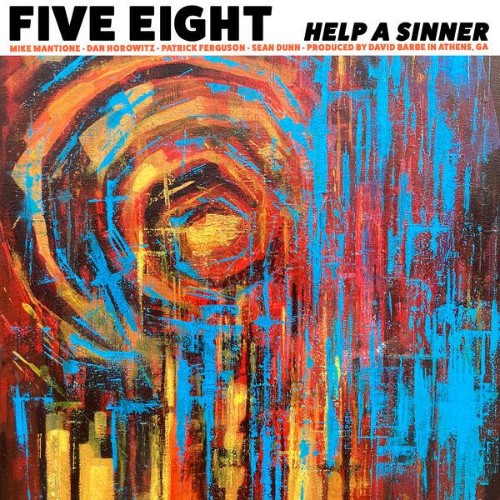 Five-Eight-Help-a-Sinner-WEB-2026-ENVi-E
