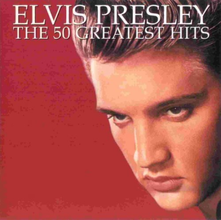 19cdb851 21f2 46b4 a561 a214614eed2c - Elvis Presley - 50 Greatest Hits (2000/2017)