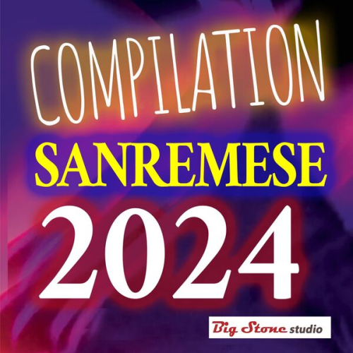 0eca7d93 72b0 4c34 8fef fe8adf93fd08 - VA - Compilation Sanremese 2024 (2024)