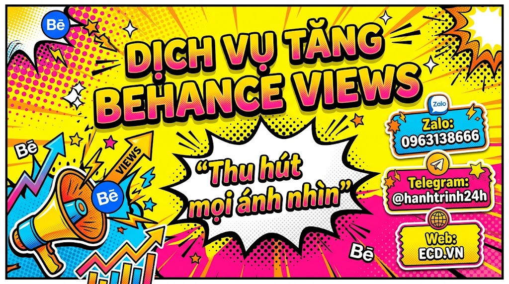 dịch vụ tăng behance views cao cấp tăng tương tác