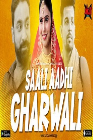 Saali Aadhi Gharwali (2023) UncutAdda S01E01 Web Series Watch Online