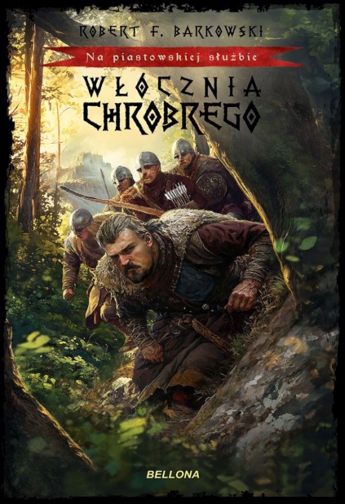 Robert F. Barkowski - Na Piastowskiej służbie (tom 1-3)