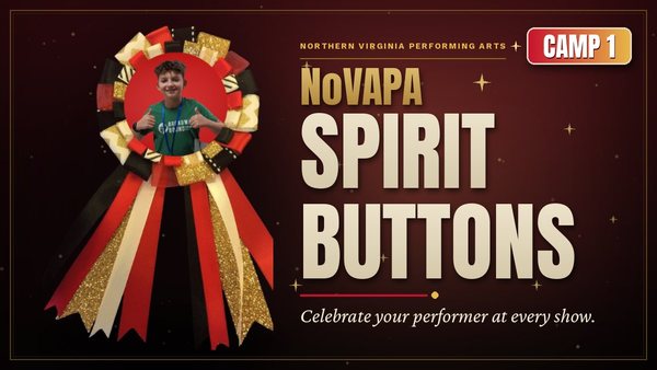 NoVAPA Spirit Buttons - celebrate your performer at every show