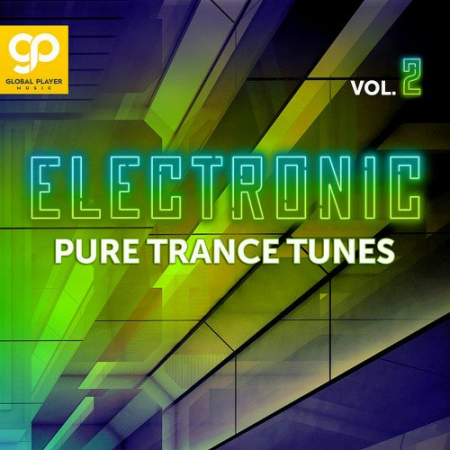 Electronic Pure Trance Tunes Vol 2 (2021)