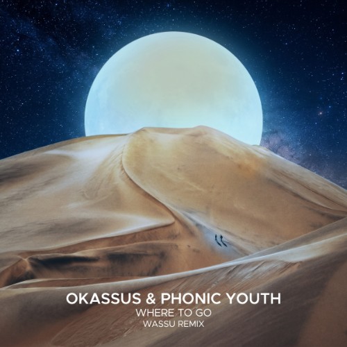 00-okassus-and-phonic-youth-where-to-go-