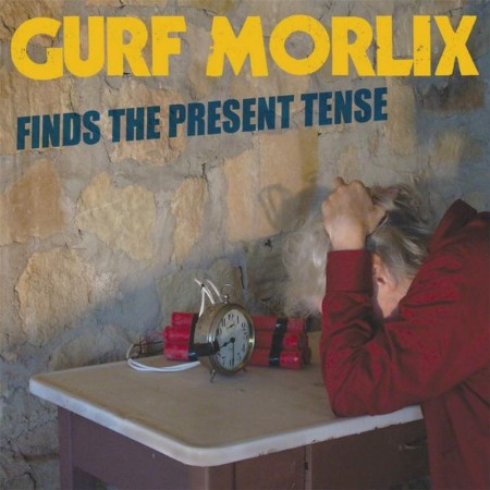 Gurf-Morlix-Gurf-Morlix-Finds-The-Present-Tense-16-BIT-WEB-FLAC-2013-OBZEN.jpg