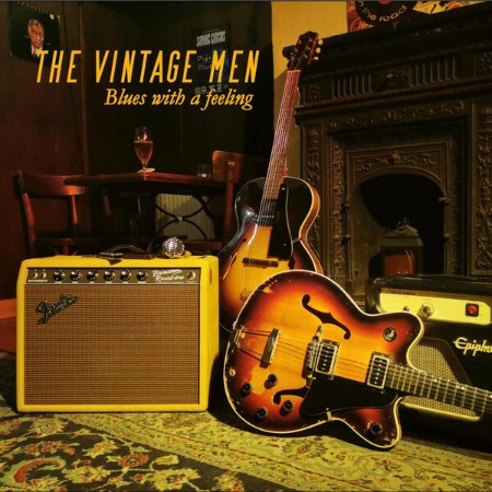 The Vintage Men - Blues with a feeling (2025)