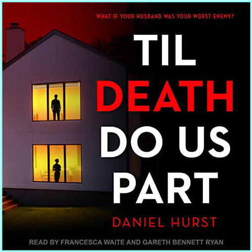 Til Death Do Us Part Til Death Do Us Part