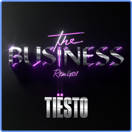 Tiësto - The Business (Remixes) (2021) mp3 320 Kbps Scarica Gratis