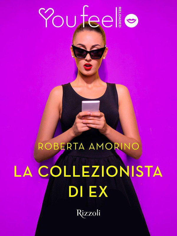 Roberta Amorino - La collezionista di ex (2016)