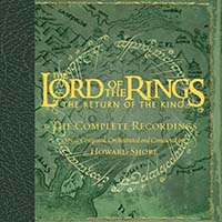 Lord of the Rings: The Return of the King - The Complete Recordings by Howard Shore
