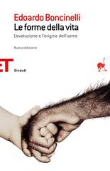 Edoardo Boncinelli - Le forme della vita (2006)