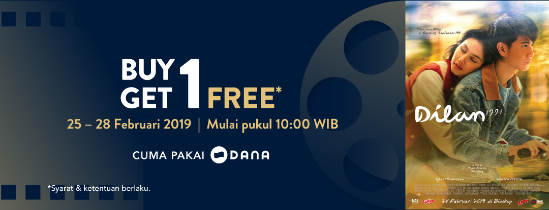 Tiket Film Dilan Beli 1 Gratis 1