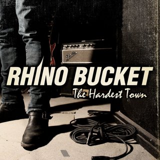 Rhino Bucket - The Hardest Town (2009).mp3 - 320 Kbps