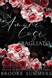 Brooke Summers - Un Amore Così Sbagliato (2023)