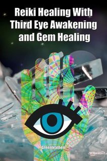 Reiki Healing With Third Eye Awakening and Gem Healing Enhance Psychic Abilities and Awareness Reiki Healing With Third Eye Awakening and Gem Healing Enhance Psychic Abilities and Awareness