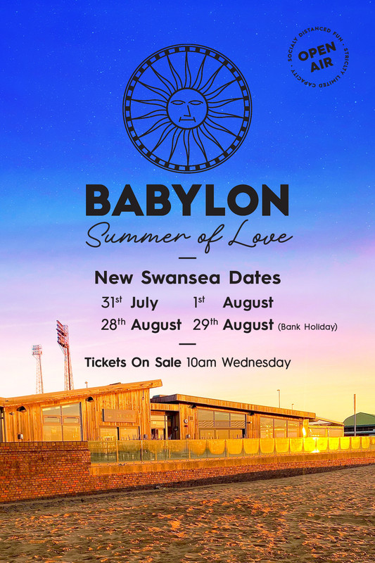 Babylon-Swansea-Dates-2021-Skiddle