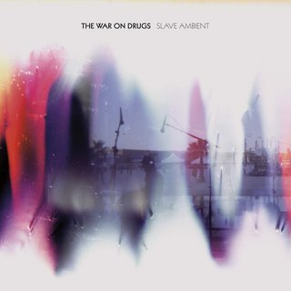 The War On Drugs - Slave Ambient (2011).FLAC