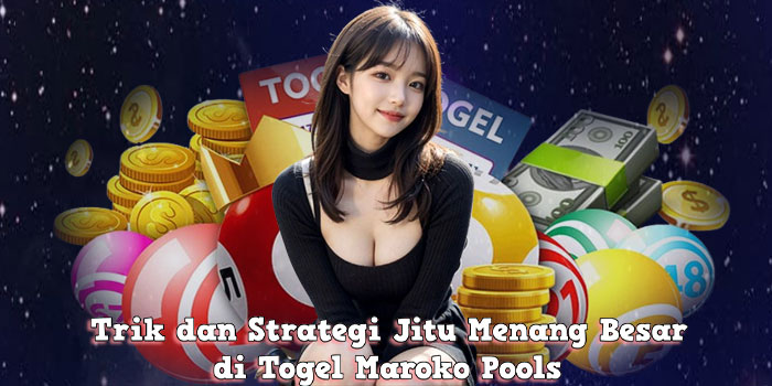 Togel Maroko Pools
