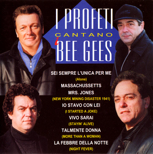 https://i.postimg.cc/pXBrMFpN/I-Profeti-I-Profeti-cantano-Bee-Gees-1999.jpg