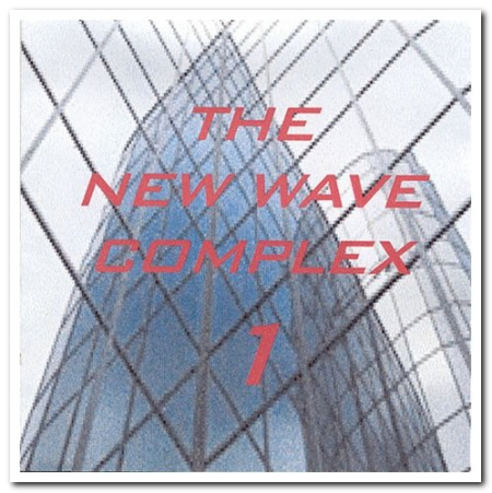 VA - The New Wave Complex Volume 1 & 4 (2008)