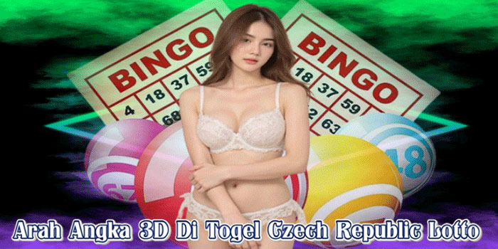 Arah Angka 3D Di Togel Czech Republic Lotto