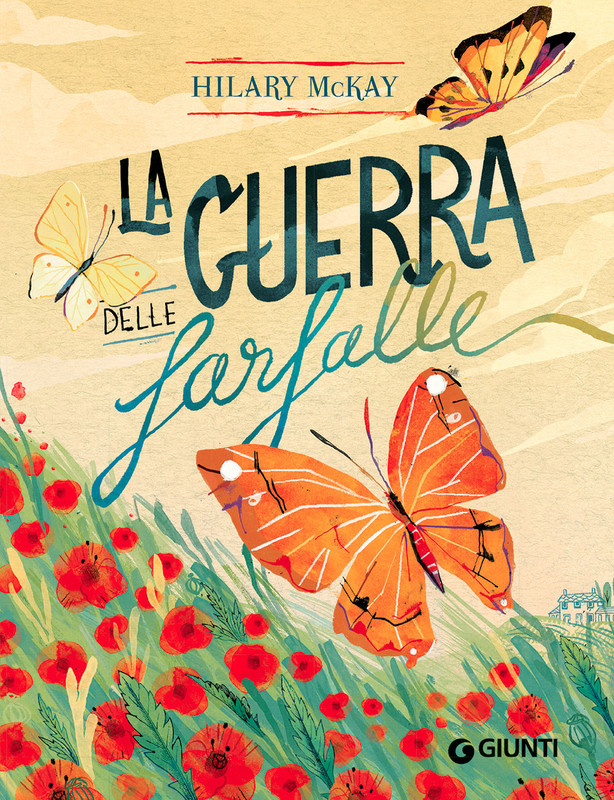 Hilary McKay ─ La guerra delle farfalle  (2021)
